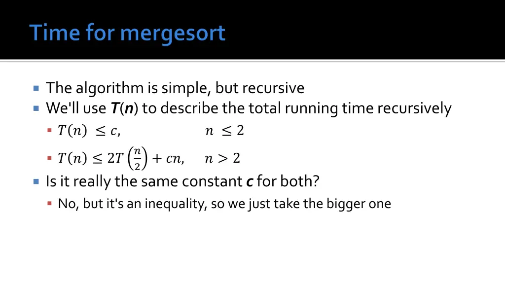 the algorithm is simple but recursive