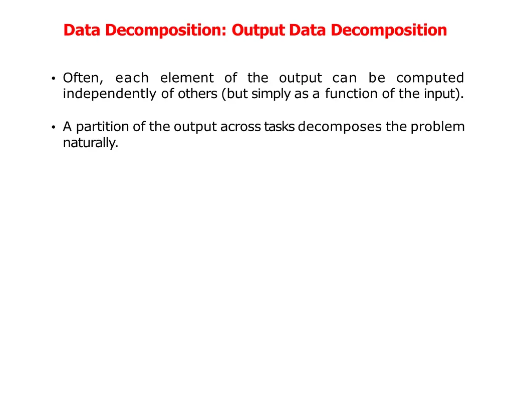 data decomposition output data decomposition
