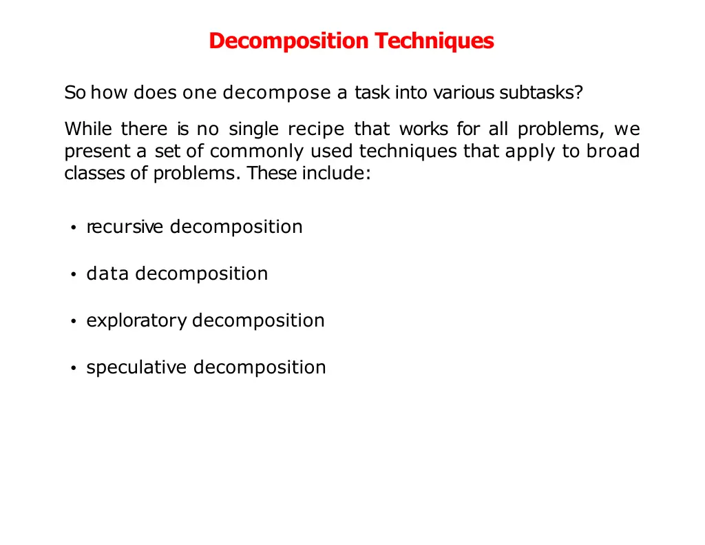 decomposition techniques