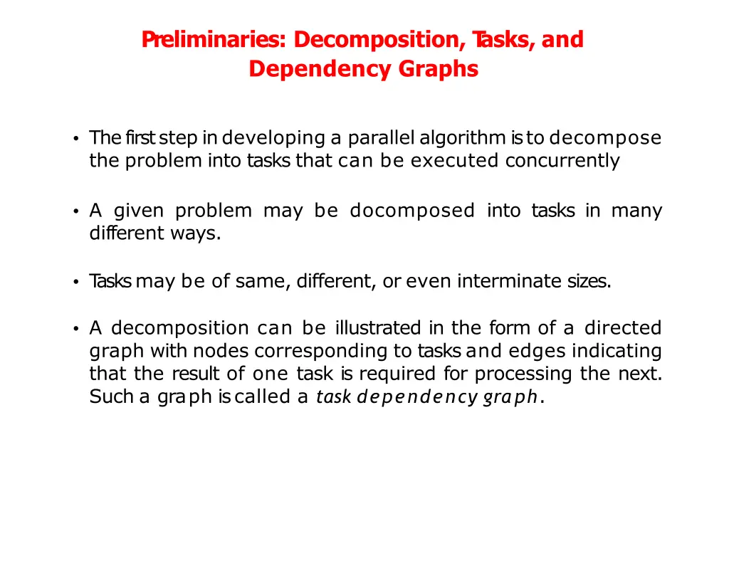 preliminaries decomposition t asks and dependency