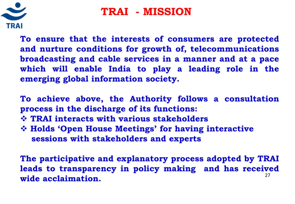 trai mission