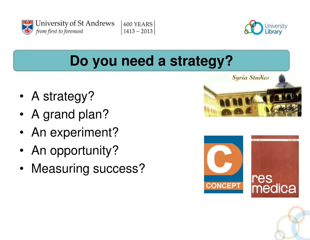 do you need a strategy