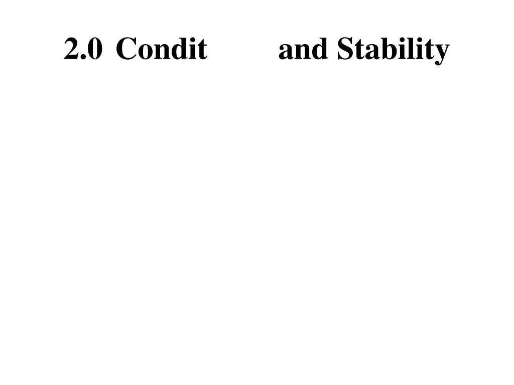 2 0 condit and stability