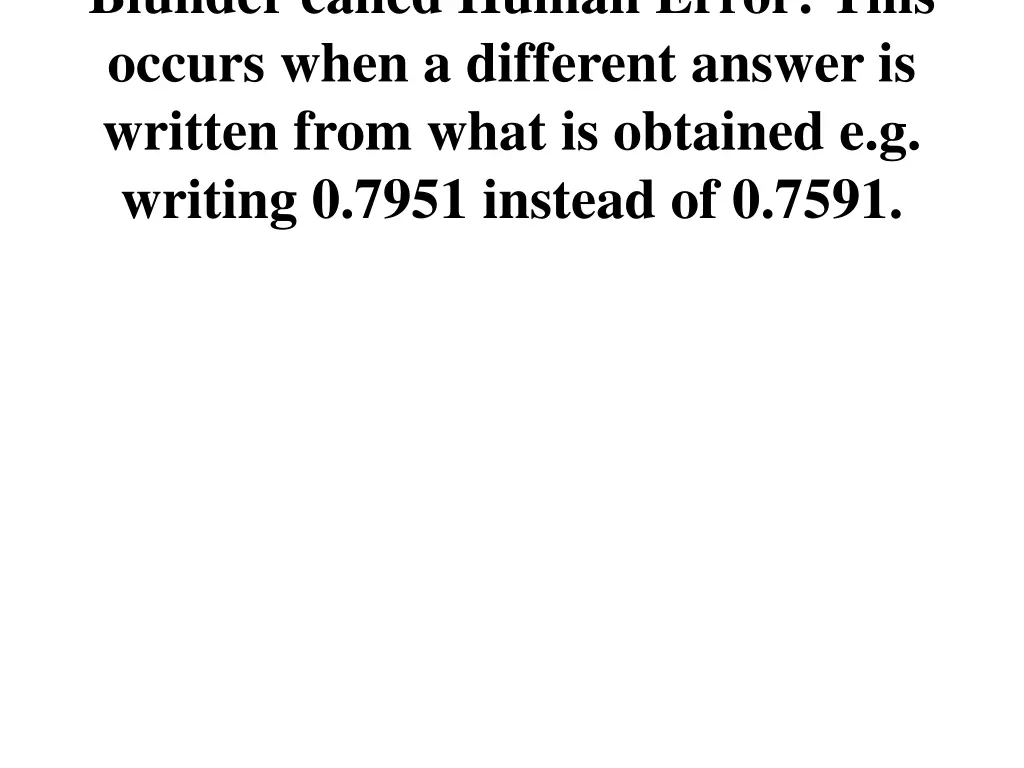 blunder called human error this occurs when