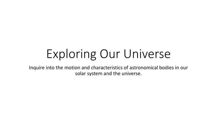 exploring our universe