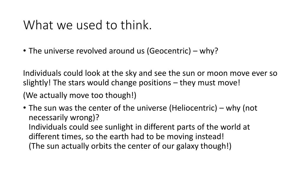what we used to think