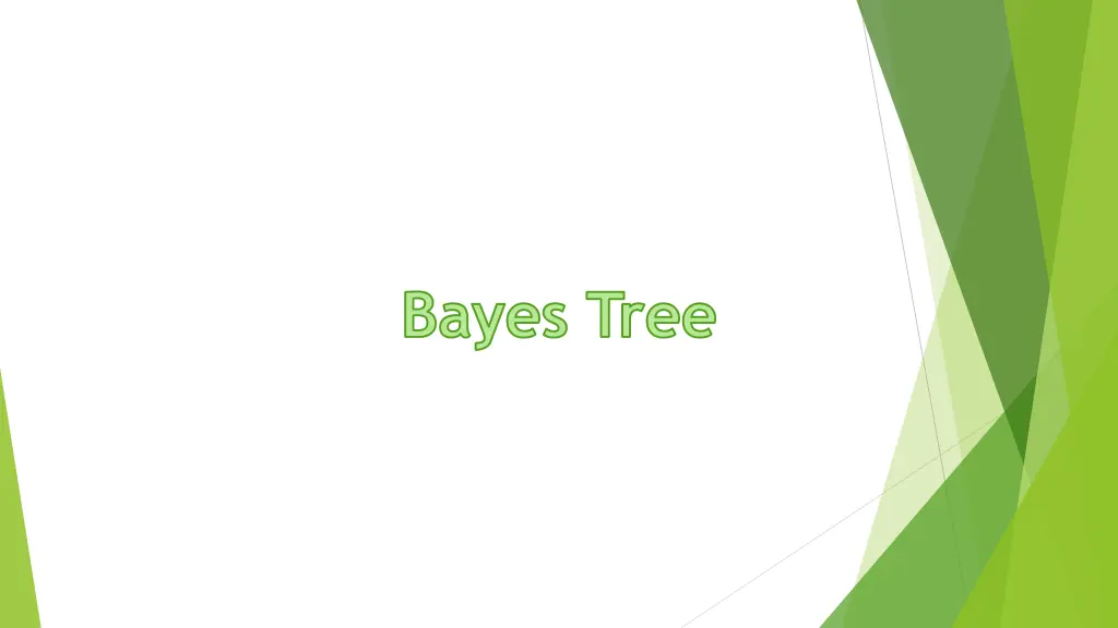 bayes tree