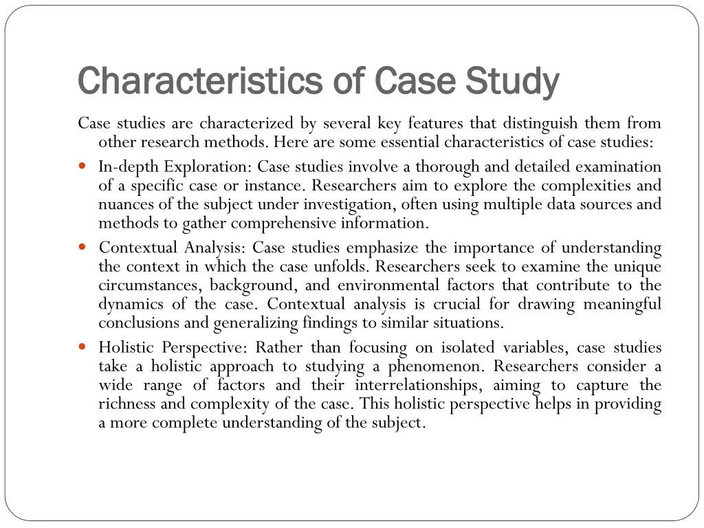 characteristics of case study characteristics