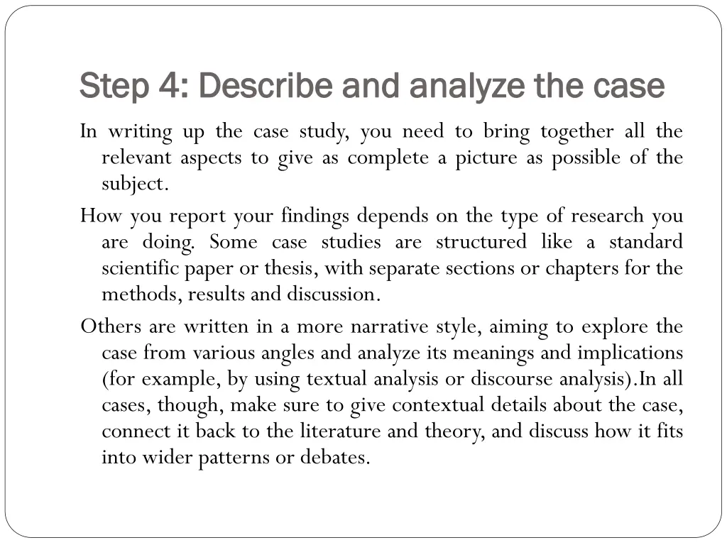 step 4 describe and analyze the case step