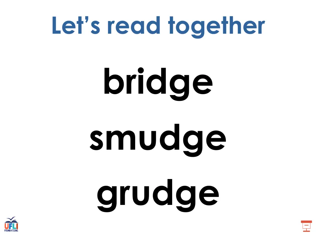 bridge smudge grudge