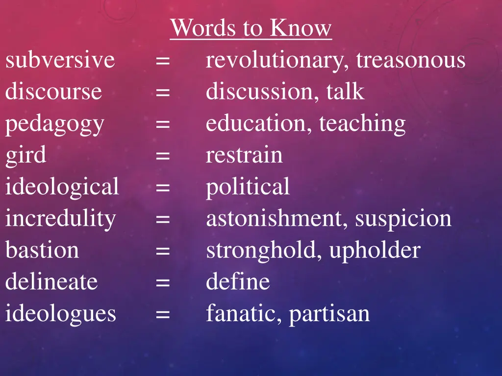 words to know revolutionary treasonous discussion