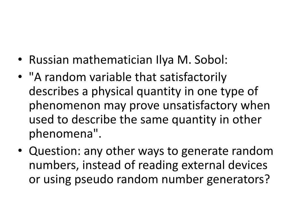 russian mathematician ilya m sobol a random