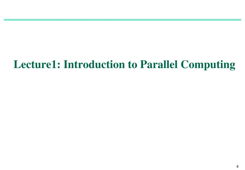 lecture1 introduction to parallel computing