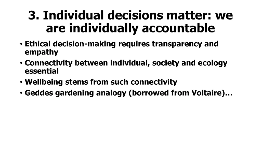 3 individual decisions matter we are individually