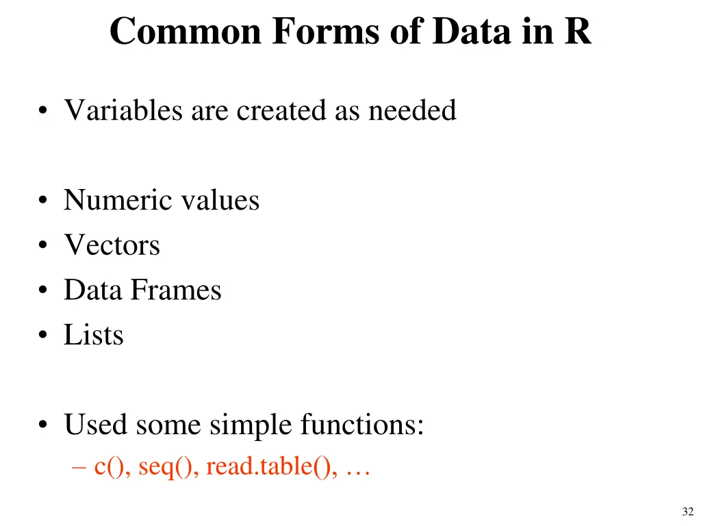 common forms of data in r
