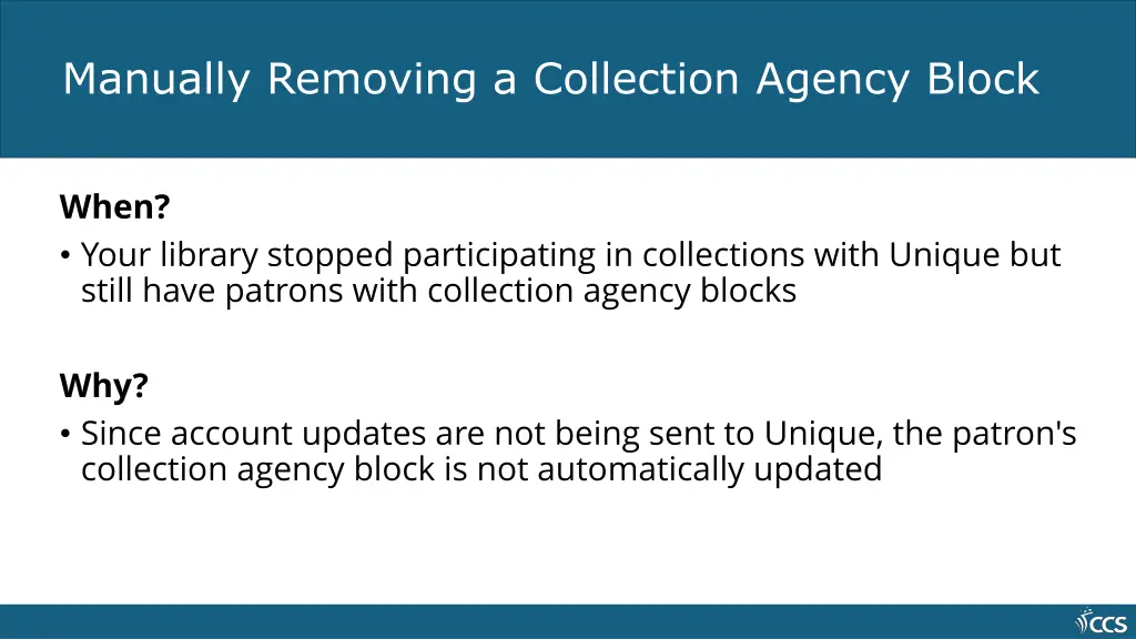 manually removing a collection agency block 1