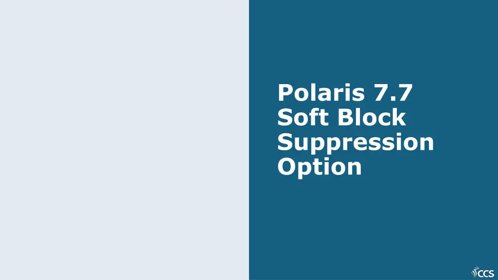 polaris 7 7 soft block suppression option