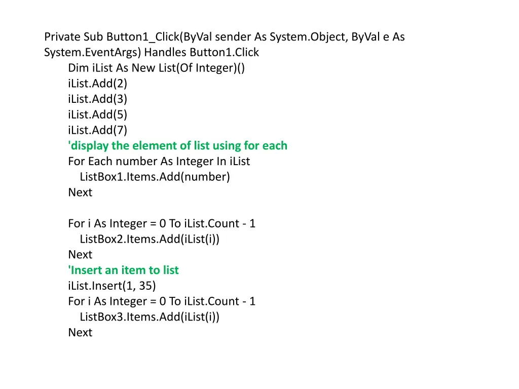 private sub button1 click byval sender as system 1