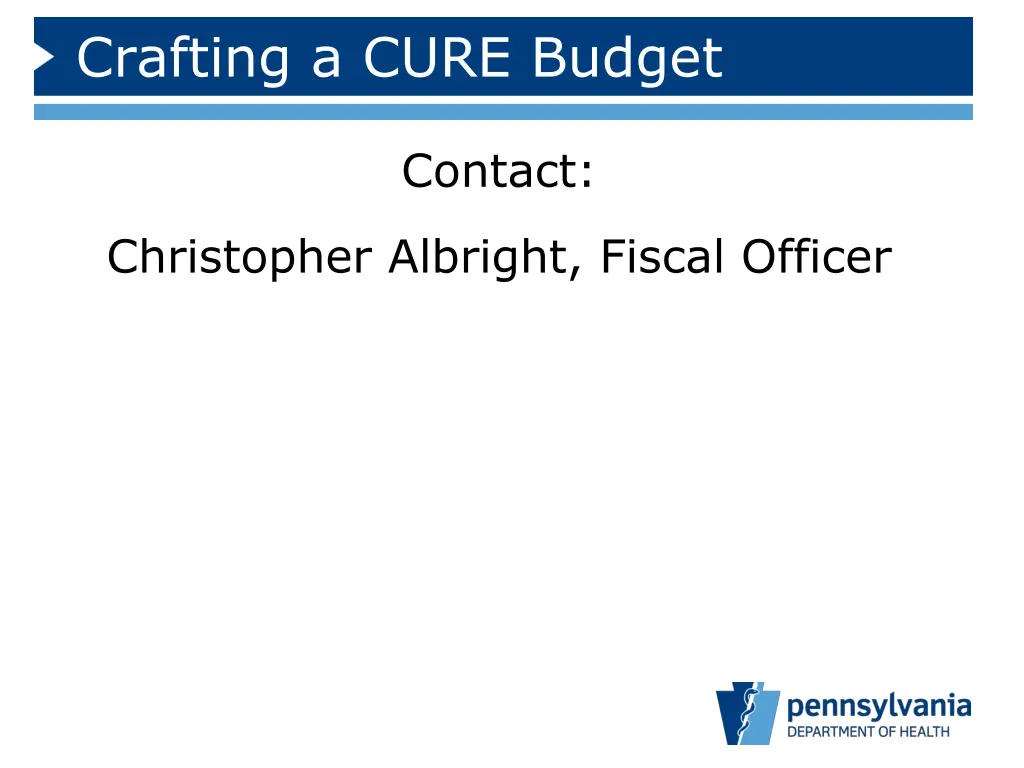 crafting a cure budget