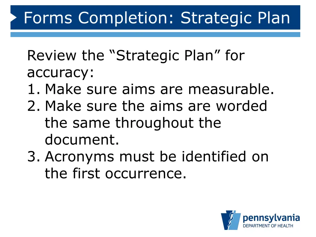 forms completion strategic plan
