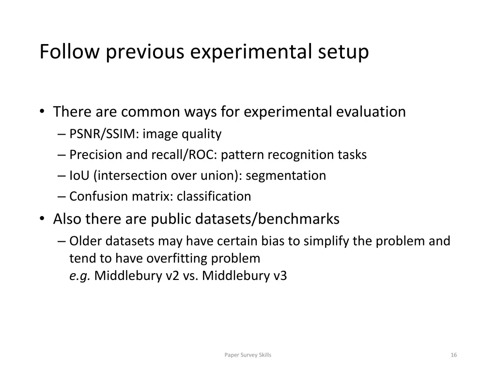 follow previous experimental setup