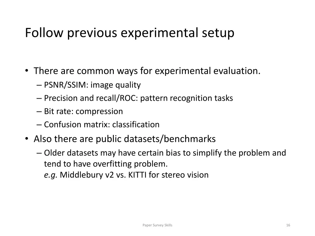 follow previous experimental setup