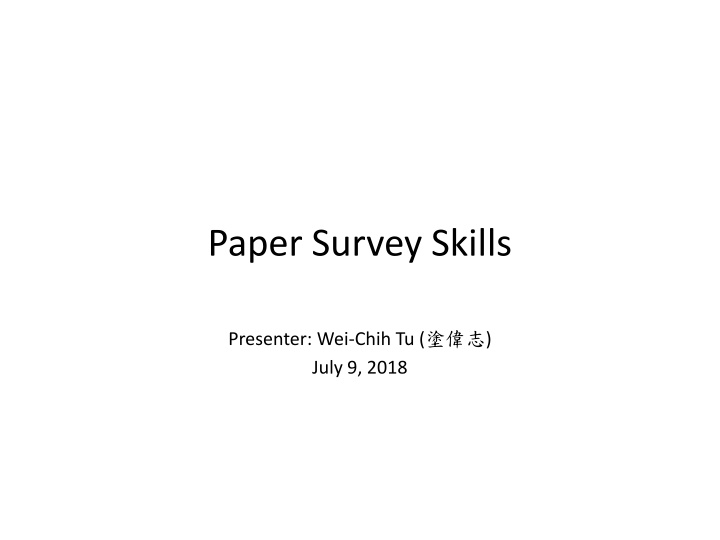 paper survey skills