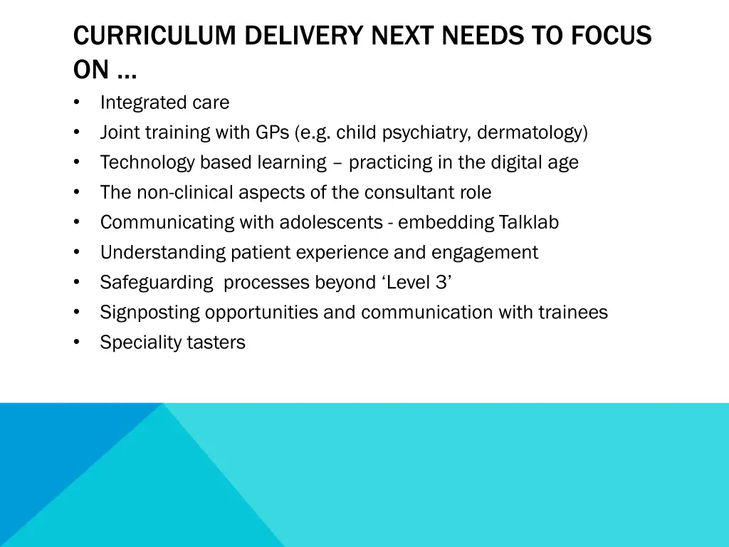 curriculum delivery next needs to focus