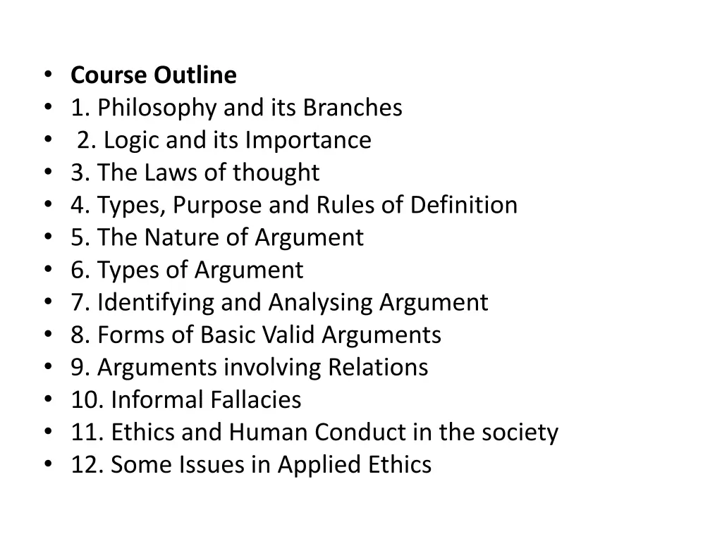 course outline 1 philosophy and its branches