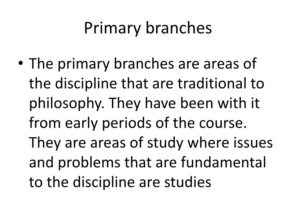 primary branches