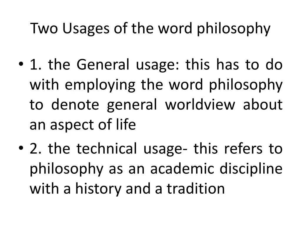 two usages of the word philosophy