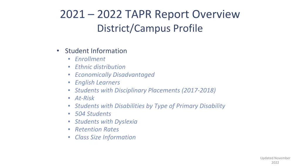 2021 2022 tapr report overview district campus