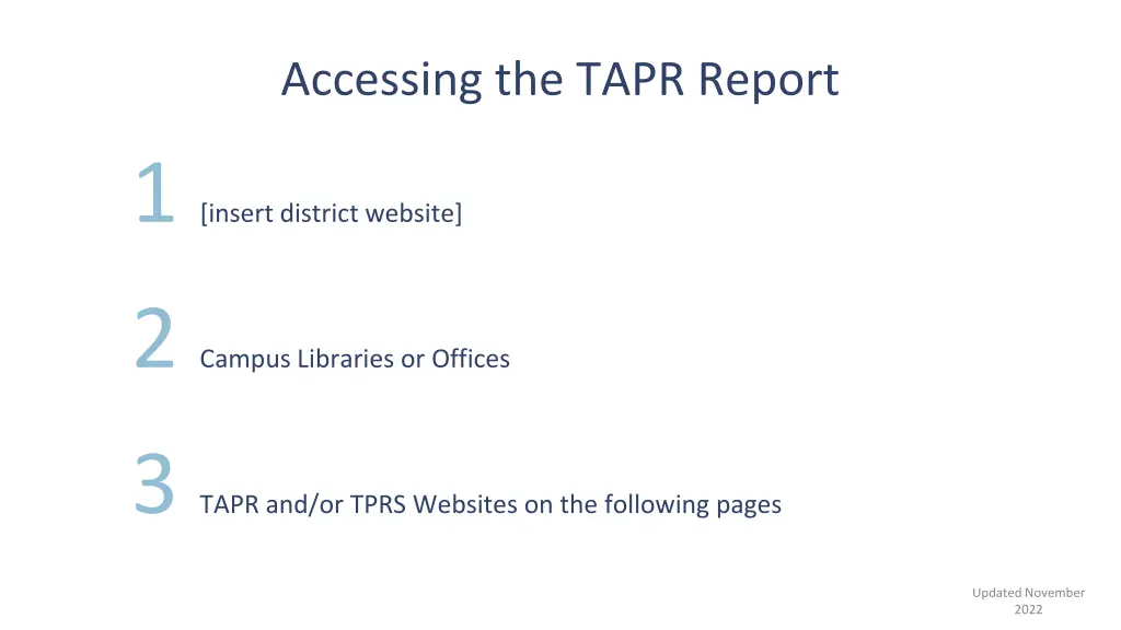 accessing the tapr report 1 insert district