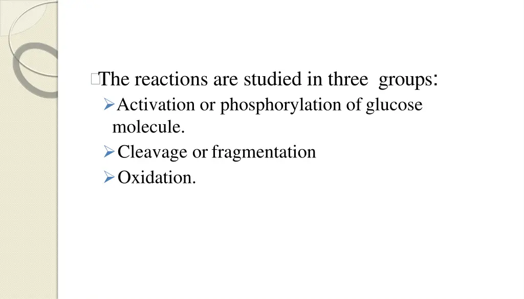 the reactions are studied in three groups