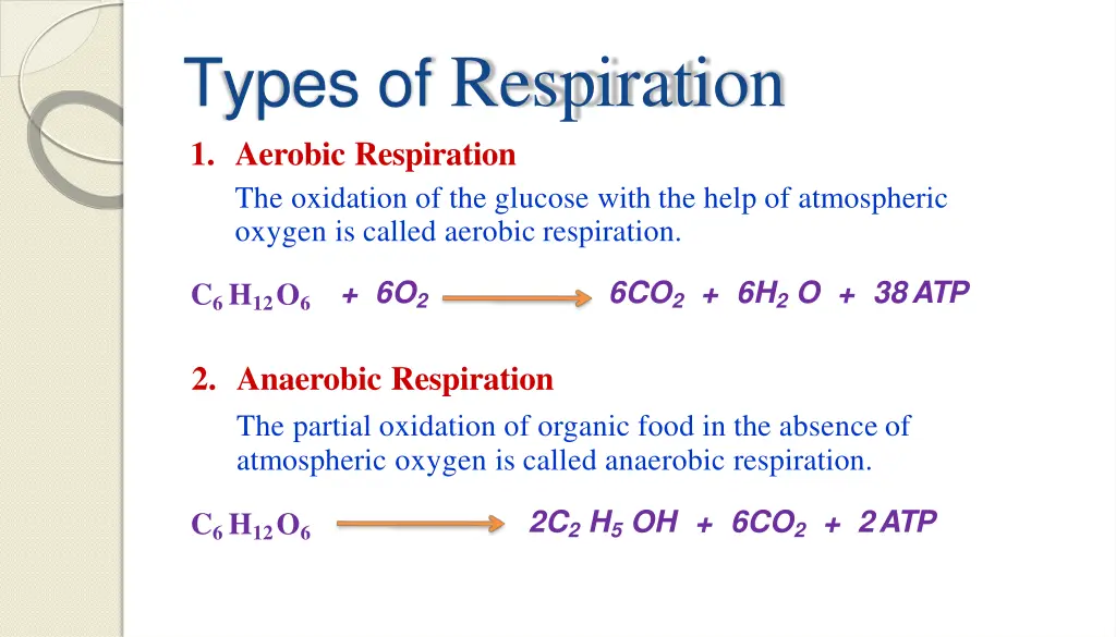 types of respiration 1 aerobic respiration