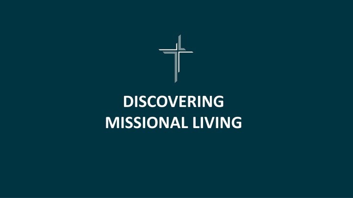 discovering missional living