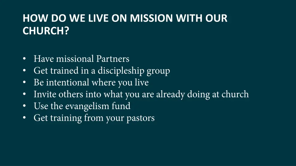 how do we live on mission with our church