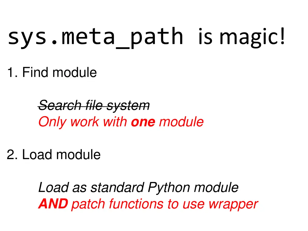 sys meta path is magic 1