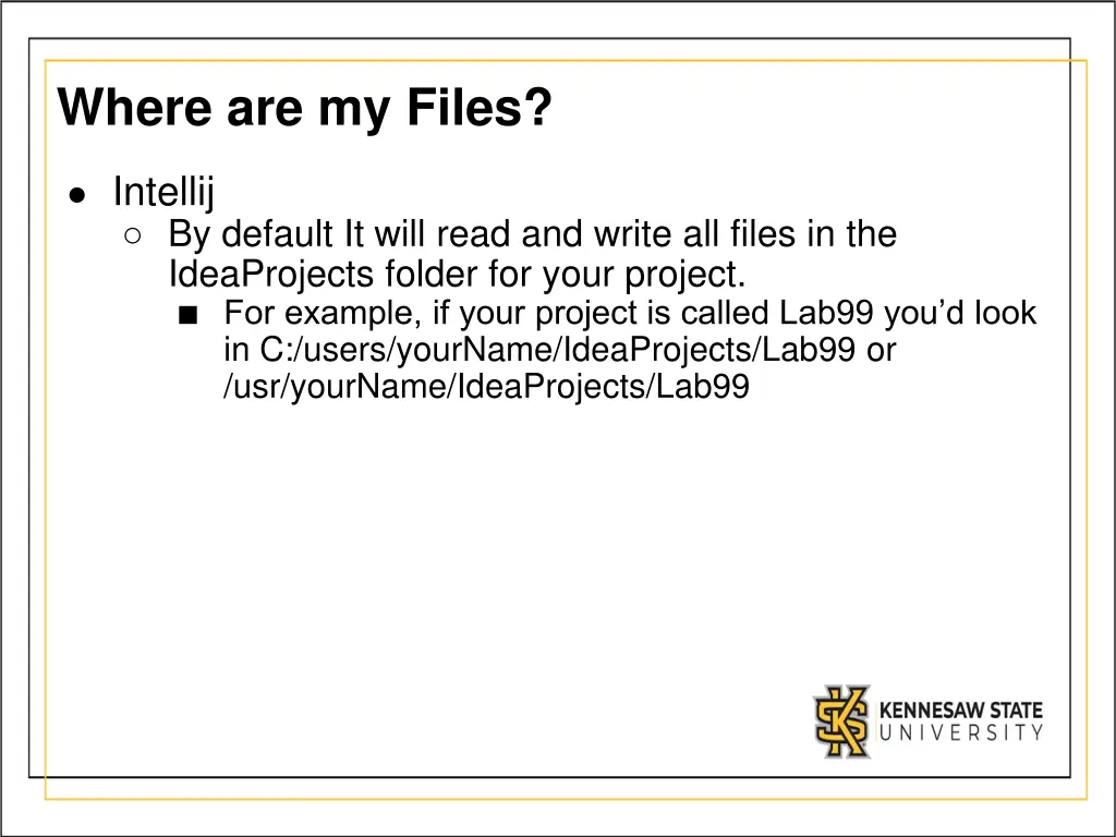 where are my files