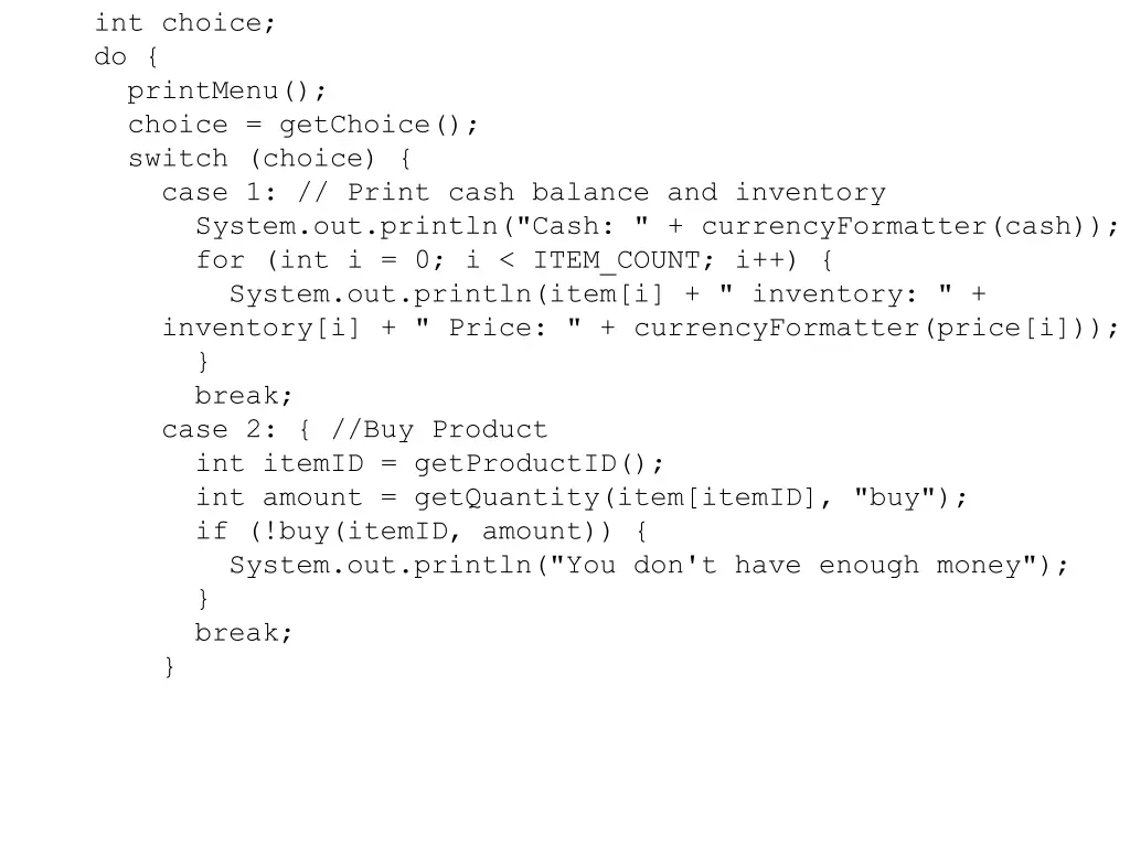 int choice