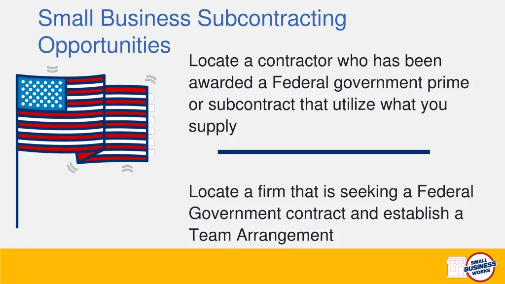 small business subcontracting opportunities
