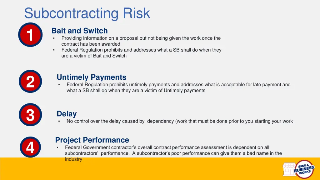 subcontracting risk 1 contract has been awarded