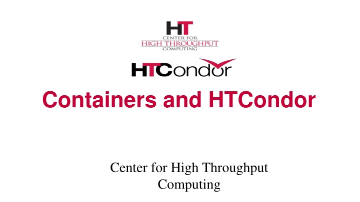 containers and htcondor