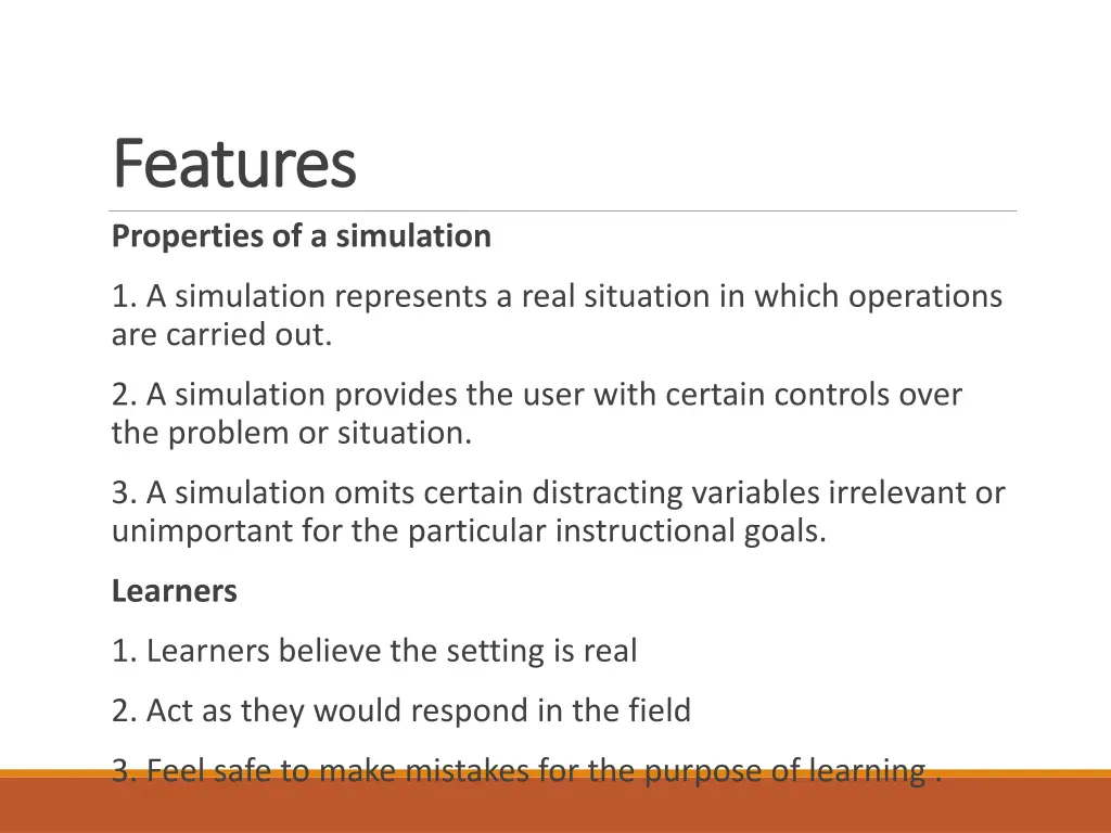 features features properties of a simulation
