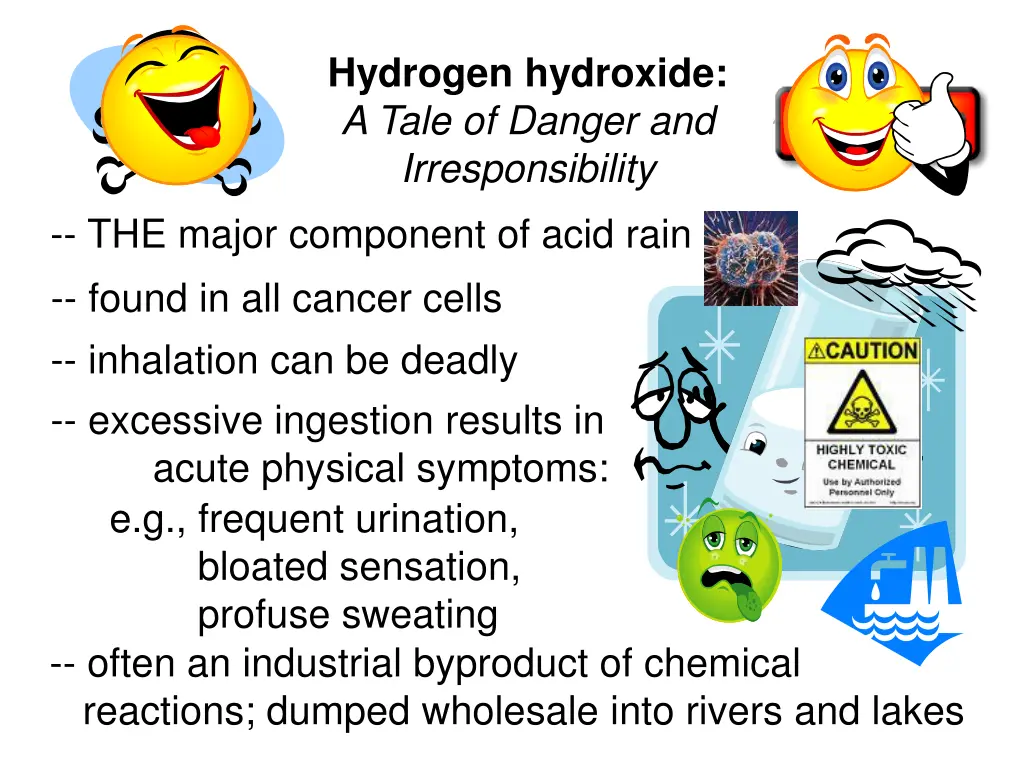 hydrogen hydroxide a tale of danger