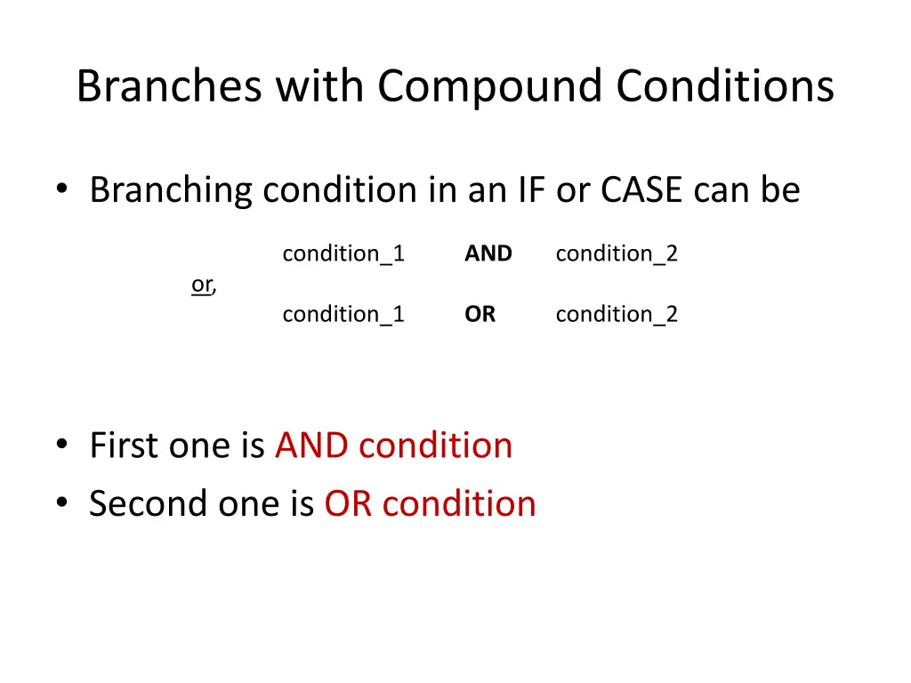 branches with compound conditions