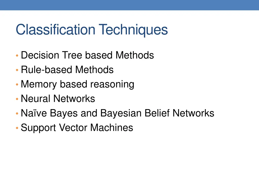 classification techniques
