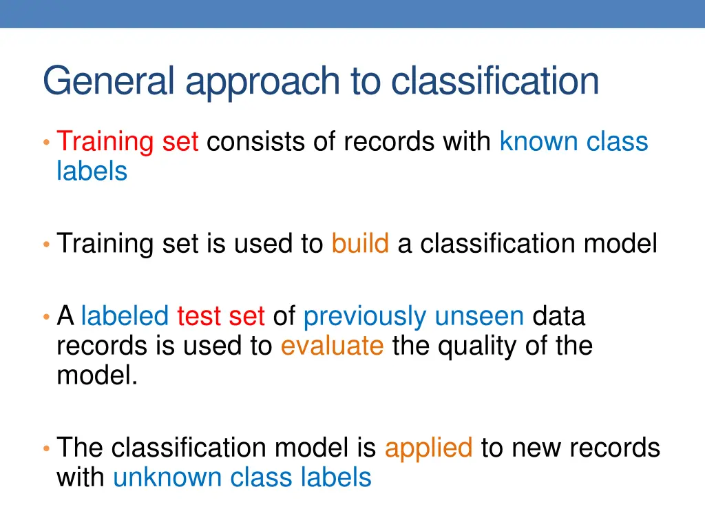 general approach to classification
