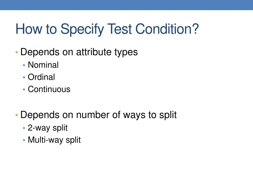 how to specify test condition