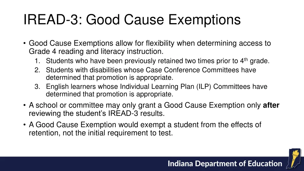 iread 3 good cause exemptions